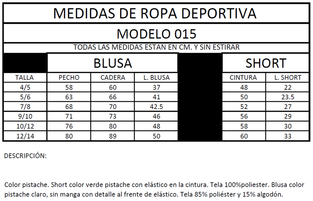 Ropa Deportiva para niña conjunto blusa/short 015