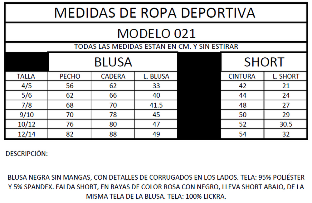 Ropa Deportiva para niña conjunto blusa/short 021