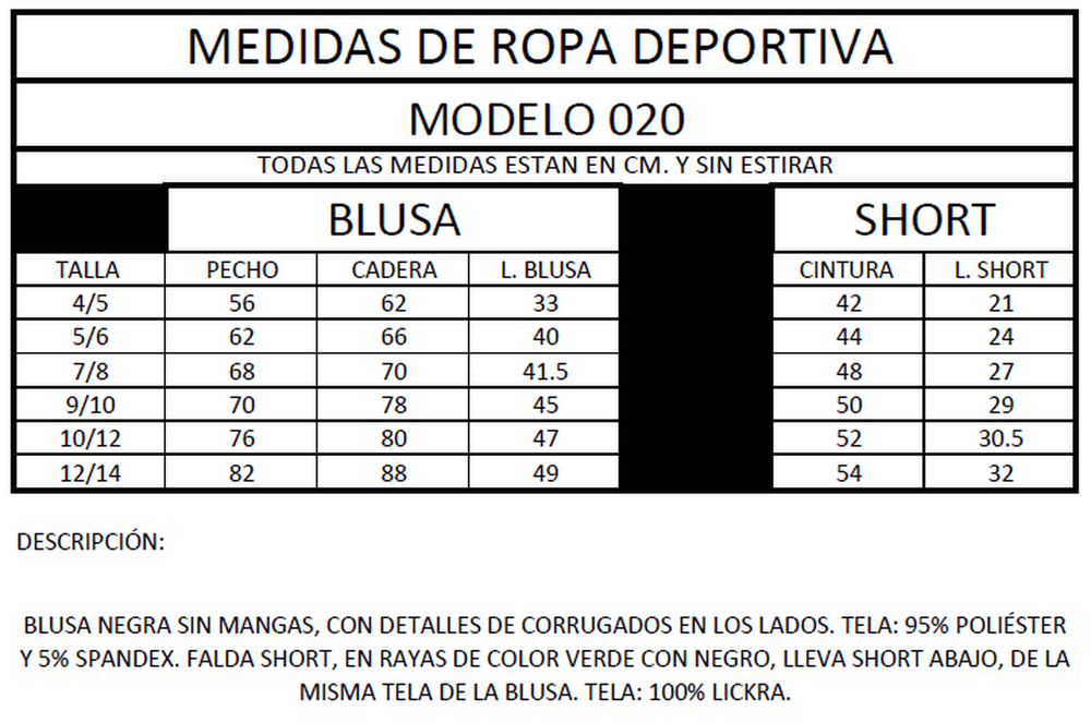 Ropa Deportiva para niña conjunto blusa/short 020